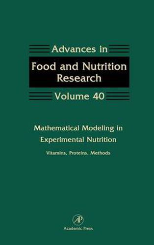 Cover image for Mathematical Modeling in Experimental Nutrition: Vitamins, Proteins, Methods