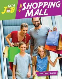 Cover image for Get a Job at the Shopping Mall
