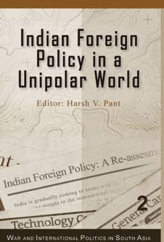 Cover image for Indian Foreign Policy in a Unipolar World