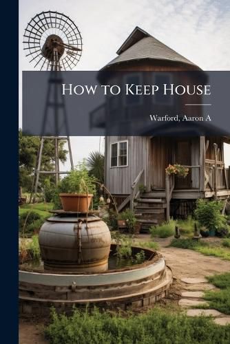 Cover image for How to Keep House