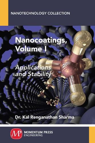 Cover image for Nanocoatings, Volume I: Applications and Stability