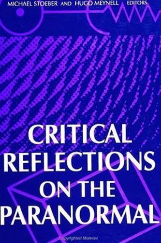 Critical Reflections on the Paranormal