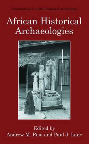 African Historical Archaeologies