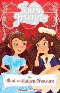 Cover image for Tiara Friends 4: The Hunt for Hidden Treasure