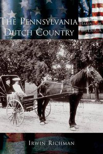 Cover image for The Pennsylvania Dutch Country