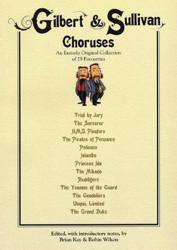 Cover image for Gilbert And Sullivan Choruses