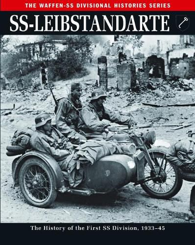 Cover image for Ss: Leibstandarte: The History of the First Ss Division 1933-45