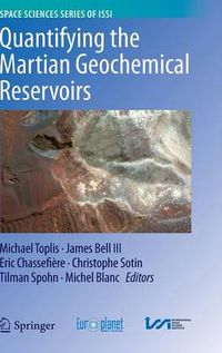 Cover image for Quantifying the Martian Geochemical Reservoirs