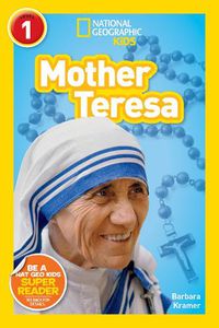 Cover image for National Geographic Readers: Mother Teresa (L1)