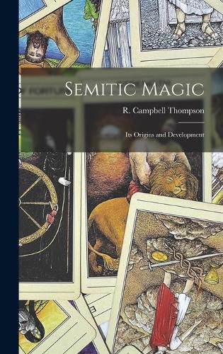 Semitic Magic: Its Origins and Development