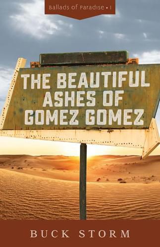 Cover image for The Beautiful Ashes of Gomez Gomez