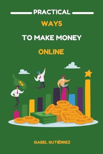 Cover image for Practical Ways to Make Money Online