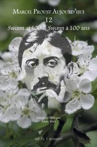 Cover image for Swann at 100 / Swann a 100 ans