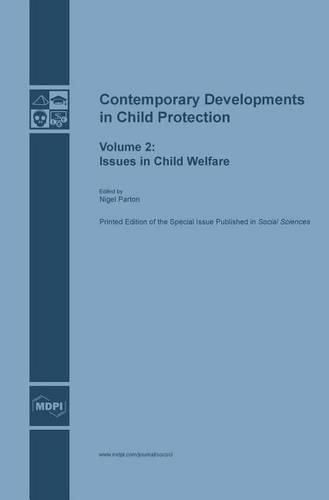 Cover image for Contemporary Developments in Child Protection: Issues in Child Welfare