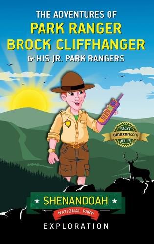 Cover image for The Adventures of Park Ranger Brock Cliffhanger & His Jr. Park Rangers