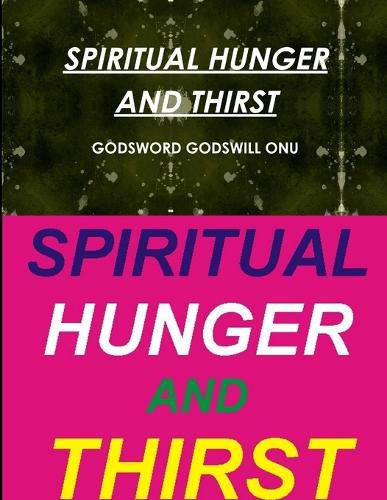 Spiritual Hunger and Thirst