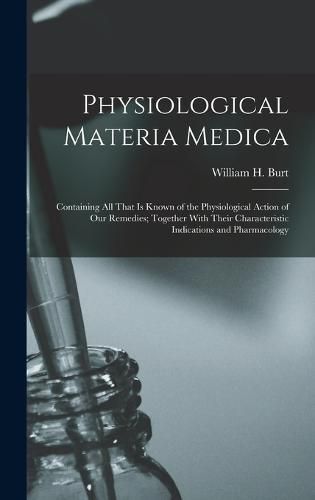 Physiological Materia Medica