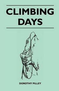 Cover image for Climbing Days