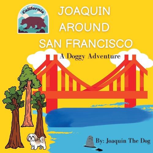 Cover image for Joaquin Around San Francisco