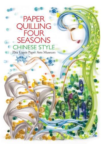 Cover image for Paper Quilling Four Seasons Chinese Style