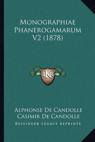 Monographiae Phanerogamarum V2 (1878)