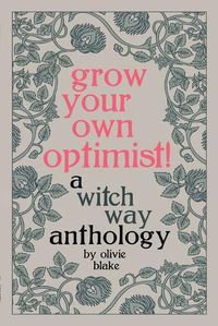Cover image for Grow Your Own Optimist!