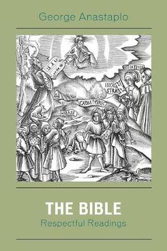 The Bible: Respectful Readings