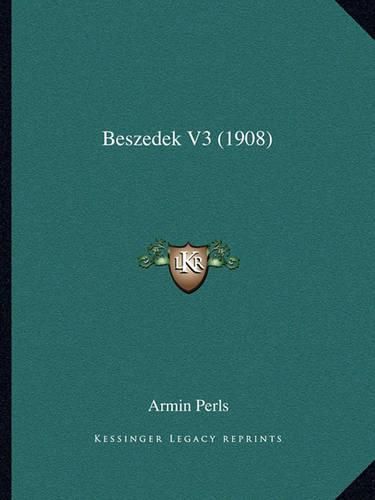 Cover image for Beszedek V3 (1908)