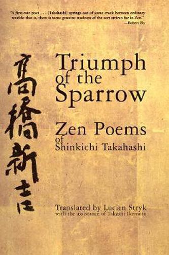 Cover image for Triumph of the Sparrow: Zen Poems of Shinkichi Takahashi