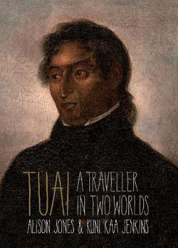 Cover image for Tuai: A Traveller in Two Worlds