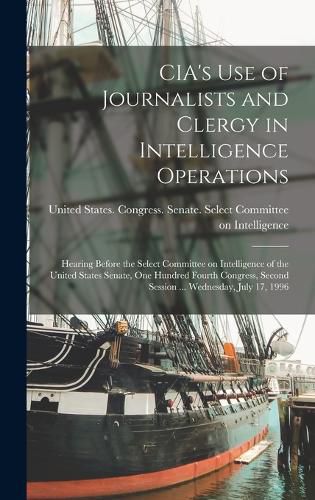 CIA's use of Journalists and Clergy in Intelligence Operations