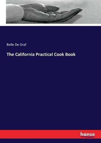 The California Practical Cook Book