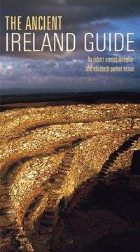 Cover image for The Ancient Ireland Guide
