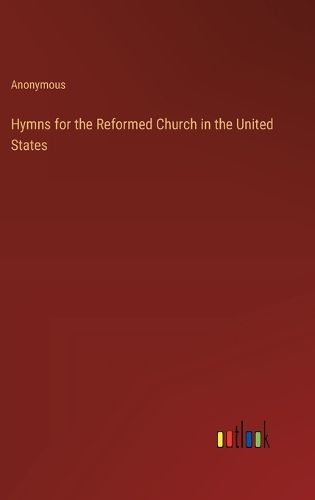 Cover image for Hymns for the Reformed Church in the United States