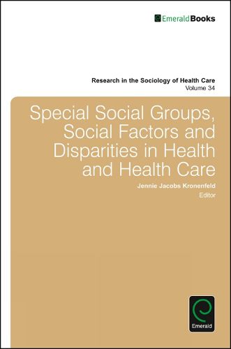 Cover image for Special Social Groups, Social Factors and Disparities in Health and Health Care