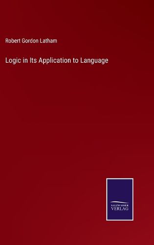 Logic in Its Application to Language
