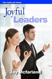 Cover image for Joyful Leaders