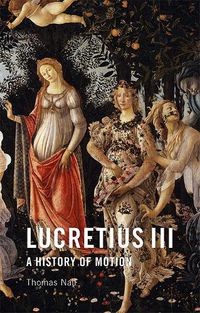 Cover image for Lucretius III: A History of Motion