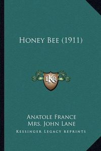 Cover image for Honey Bee (1911)