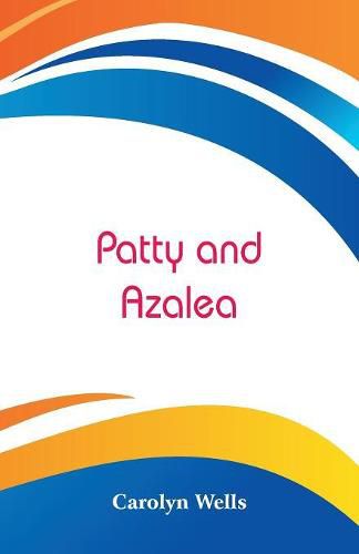 Cover image for Patty and Azalea