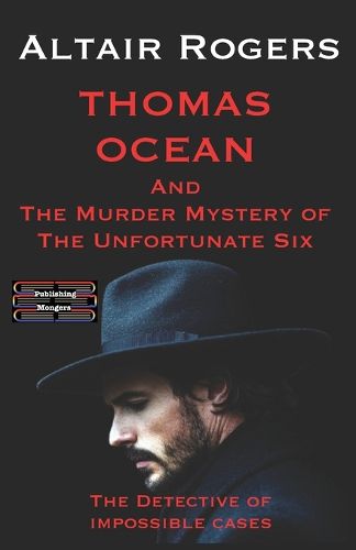 Cover image for Thomas Ocean And The Murder Mystery of The Unfortunate Six