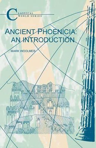 Cover image for Ancient Phoenicia: An Introduction