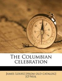 Cover image for The Columbian Celebration
