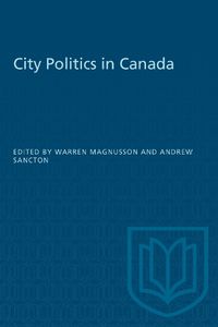 Cover image for City Politics in Canada