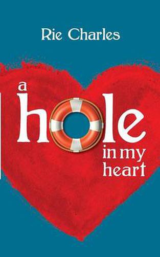 Cover image for A Hole in My Heart