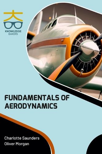 Cover image for Fundamentals of Aerodynamics