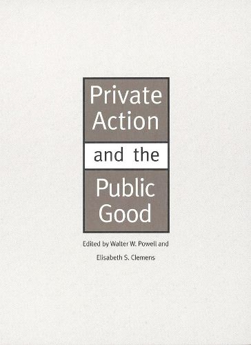 Cover image for Private Action and the Public Good