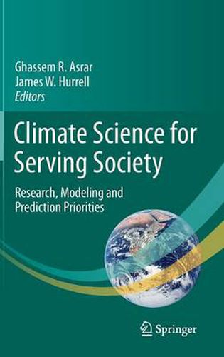 Cover image for Climate Science for Serving Society: Research, Modeling and Prediction Priorities