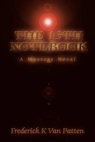 Cover image for The 13th Notebook: A Mystery Novel