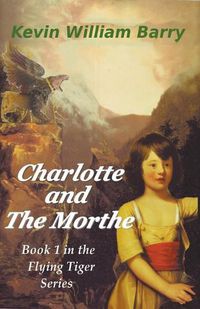 Cover image for Charlotte and the Morthe